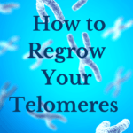 How to Regrow Telomeres Naturally-min