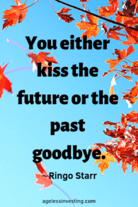 You either kiss the future of the past goodbye Beatles Quotes-min