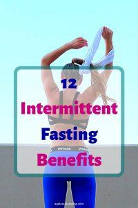 A picture of a fit woman from behind, headline 12 Intermittent Fasting Benefits