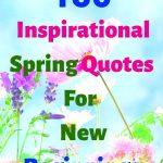 A picture of pink and purple flowers, headline "150 Inspirational Spring Quotes For New Beginnings"