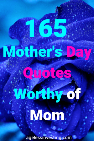 Mother's Day Quotes Worthy of Mom PM-min