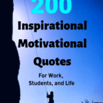 Silhouettes of two people mountain climbing against a dark blue sky, headline "200 Inspirational Motivational Quotes For Work, Students, and Life" agelessinvesting.com