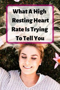 A woman laying on her back with her eyes closed, headline "what a high resting heart rate is trying to tell you"