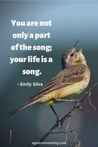 A bird singing, headline quote "You are not only a song; your life is a song." -Emily Silva