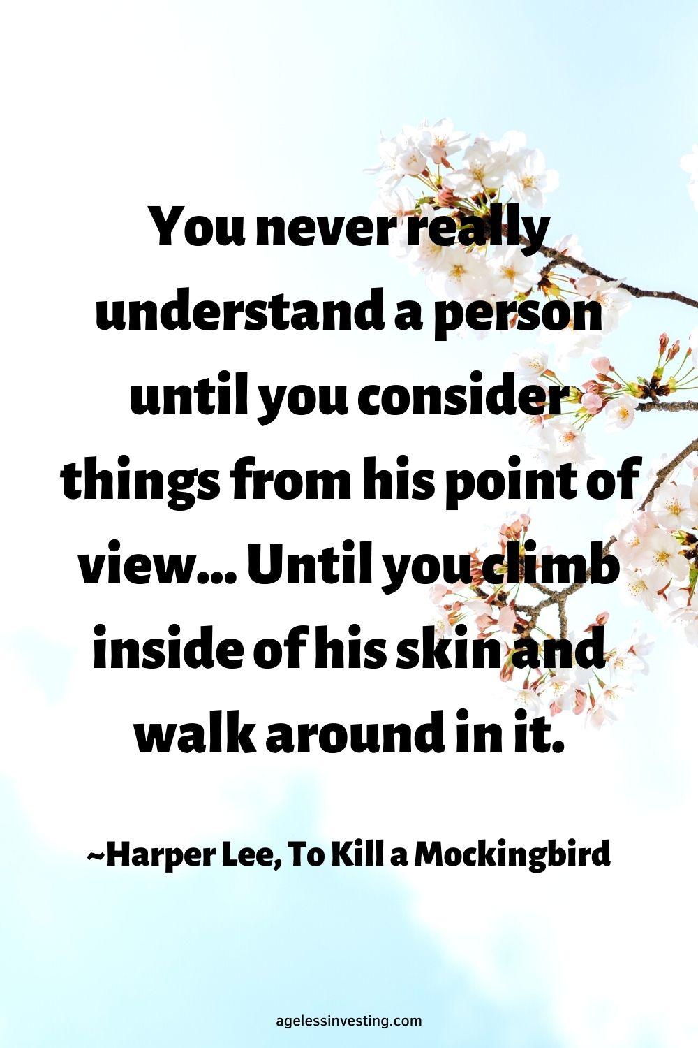 90 To Kill A Mockingbird Quotes With Page Numbers Ageless Investing