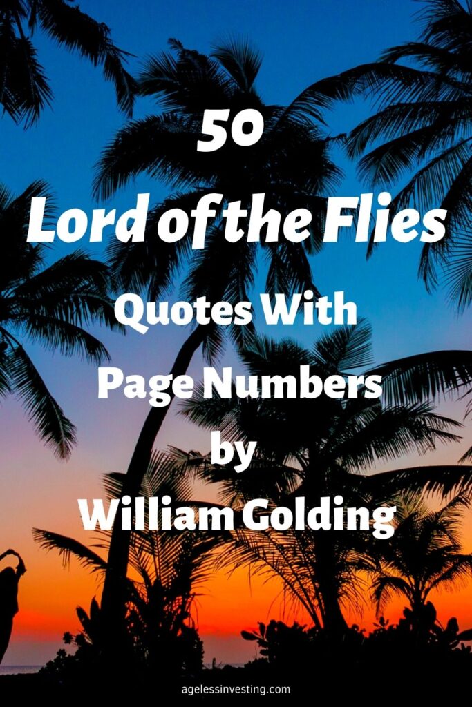 A picture of palm trees against a sunset, with the headline, "Lord of the Flies Quotes with page numbers by William Golding"