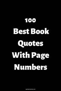 A black background, with the text overlay in white:  "100 Best Book Quotes With Page Numbers"