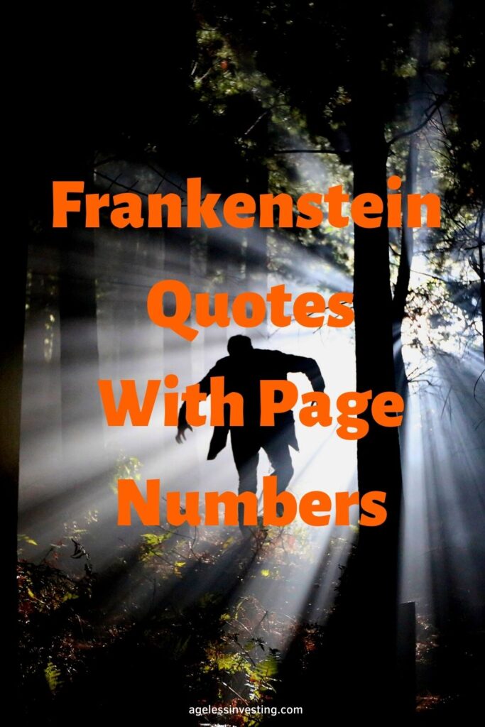 A picture of the silhouette of Frankenstein's monster walking in the woods, with the headline "Frankenstein quotes with page numbers"