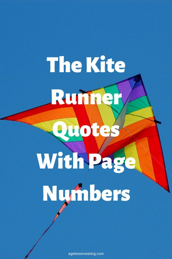 A picture of a colorful kite against a dark blue sky, with the headline "The Kite Runner Quotes With Page Numbers"