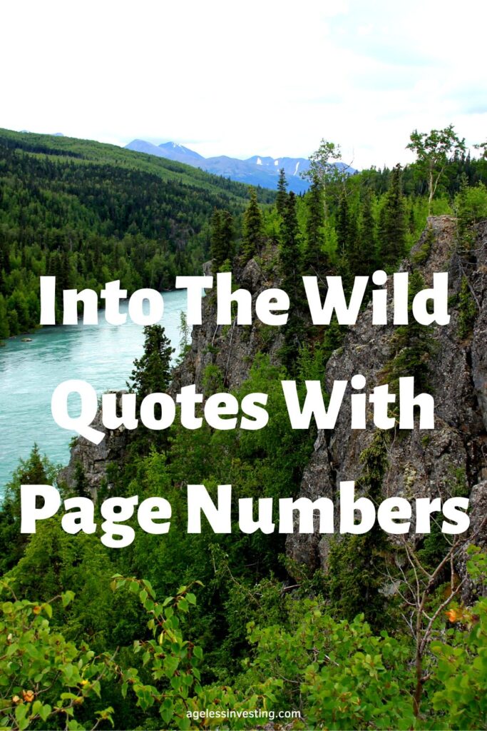 A picture of evergreen trees and a lake under a white sky, with the headline" Into the Wild Quotes With Page Numbers"