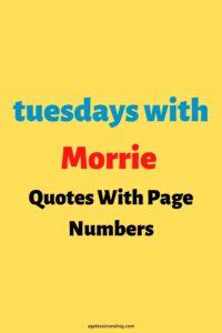 A yellow background with the headline: ""Tuesdays with Morrie Quotes With Page Numbers"