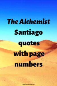 A picture of sand brown dunes against a blue sky,"The Alchemist Santiago quotes with page numbers"