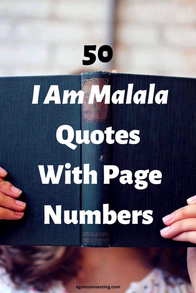 A picture of a brown-haired girl holding a book with a blank blue cover in front of her face, with the headline:"50 I Am Malala Quotes With Page Numbers"