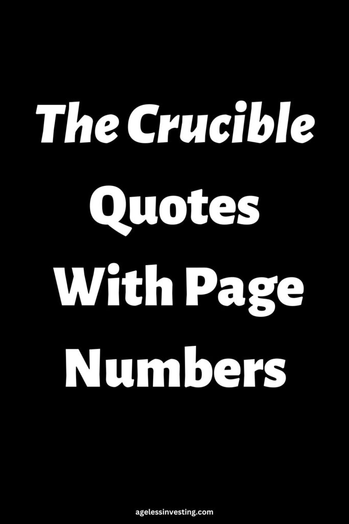 A black background with the headline: ""The Crucible Quotes With Page Numbers"