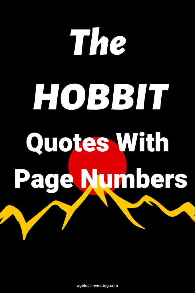 A black background with an image of a red sun behind the outline of an outline of a mountain range, with the headline:"The Hobbit Quotes With Page Numbers"