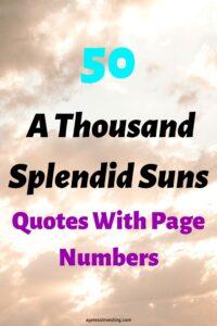 A picture of a cloudy sky, the with headline:"50 A Thousand Splendid Suns quotes with page numbers"