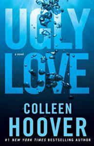 An image Ugly Love Book Cover by Colleen Hoover