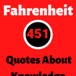 red background with a black circle with a white border, with the words: "Fahrenheit 451 Quotes About knowledge, agelessinvesting.com"