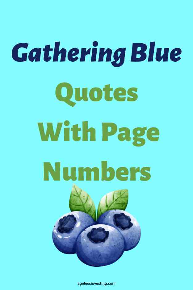 An graphic of three blueberries against a light blue background, with the text overlay:"Gathering Blue Quotes With Page Numbers"