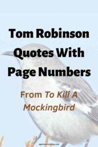 An image of a gray and white mockingbird sitting on a branch against a blue sky, with the text overlay:"Tom Robinson Quotes With Page Numbers, From To Kill A Mockingbird"