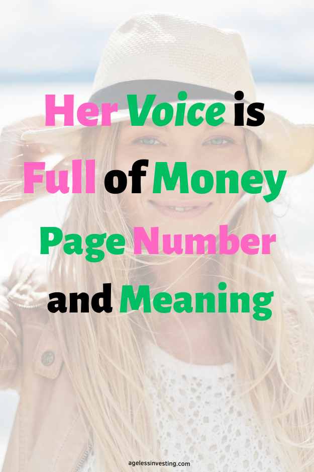 An image of a smiling blonde woman holding her hat with one hand: with the text overlay:"Her VVoice is Full of Money Page Number and Meaning"