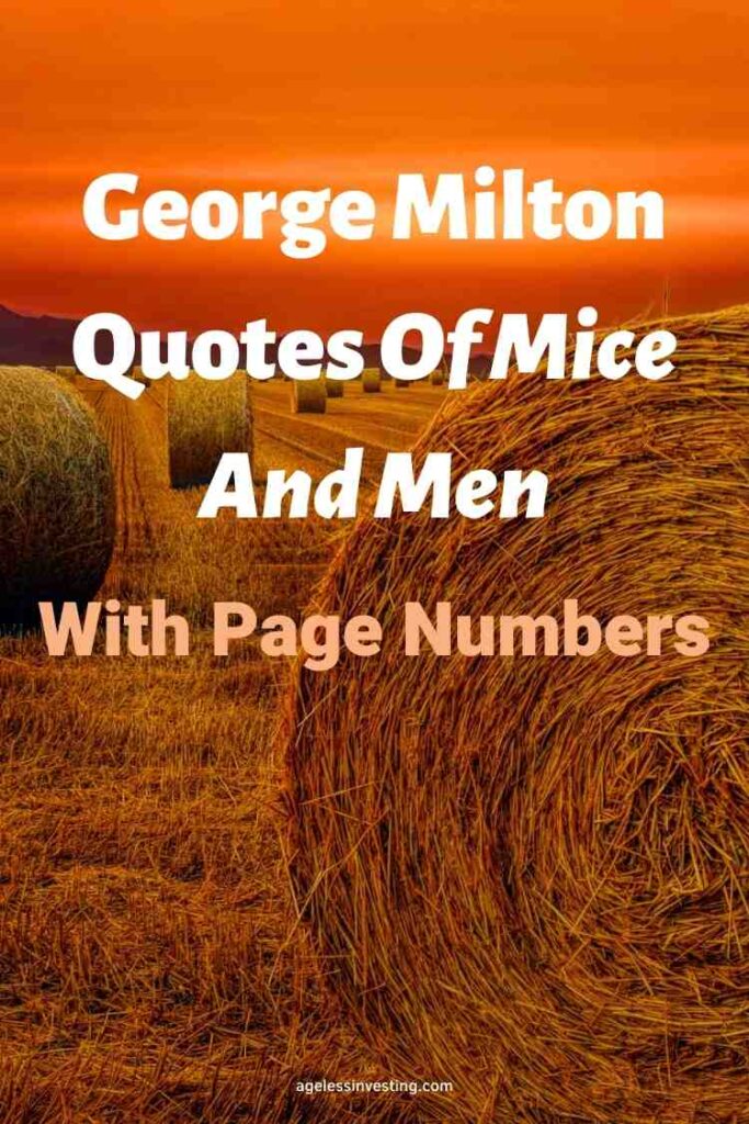 A picture of bales of hay at sunset, with the text overlay: "George Milton Quotes Of Mice And Men With Page Numbers"