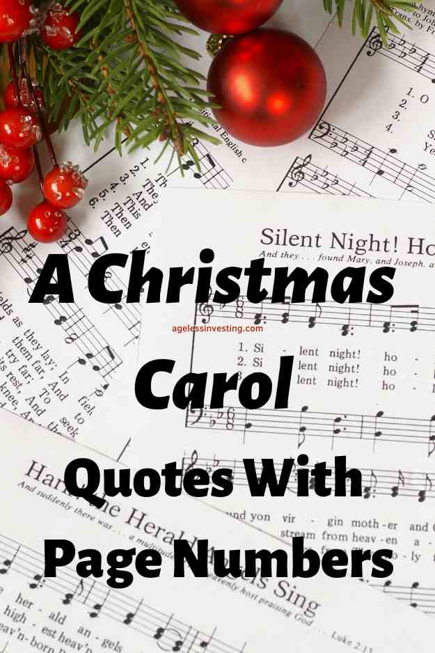 picture of music sheets with a wreath and red christmas bulbs, with the text overlay:" A Christmas Carol Quotes With Page Numbers"