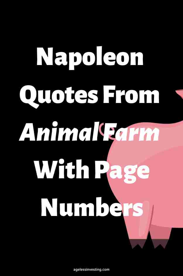 A graphic of the back half of a pink pig facing the right side, with the text overlay: "Napoleon Quotes From Animal Farm With Page Numbers"