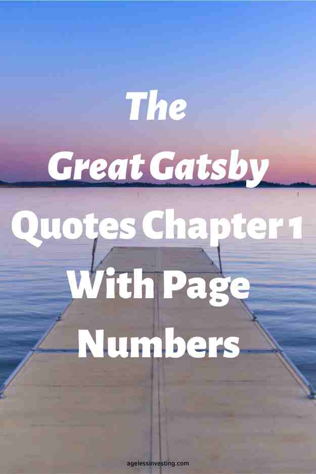 A picture of a dock at sunset, with the text overlay:"The Great Gatsby Quotes Chapter 1 With Page Numbers"