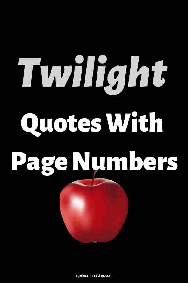 An image of a red apple against a black background, with the text overlay: "Twilight Quotes With Page Numbers