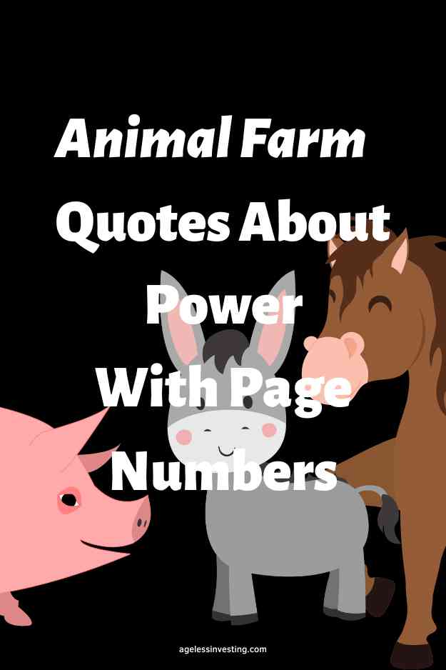 A graphic of a pink pig, a brown horse, and a gray donkey against a black background, with the text overlay: "Animal Farm Quotes About Power With Page Numbers"