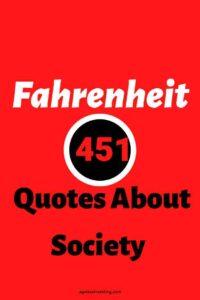 A red background, with the text overlay: "Fahrenheit 451 Quotes About Society" "451" is in a black circle with a white outline"