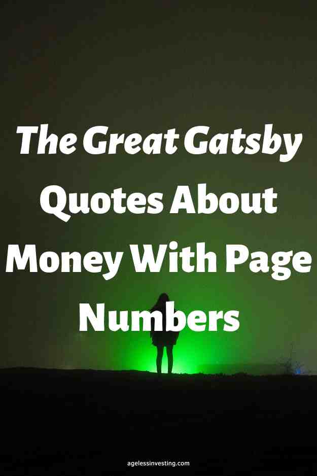 A silhouette of a person looking at a green light in the sky at night, with the text overlay: "The Great Gatsby Quotes About Money With Page Numbers"