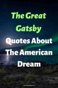 A picture of the moon and a green light over water at night, with the text overlay: "The Great Gatsby Quotes About The American Dream"