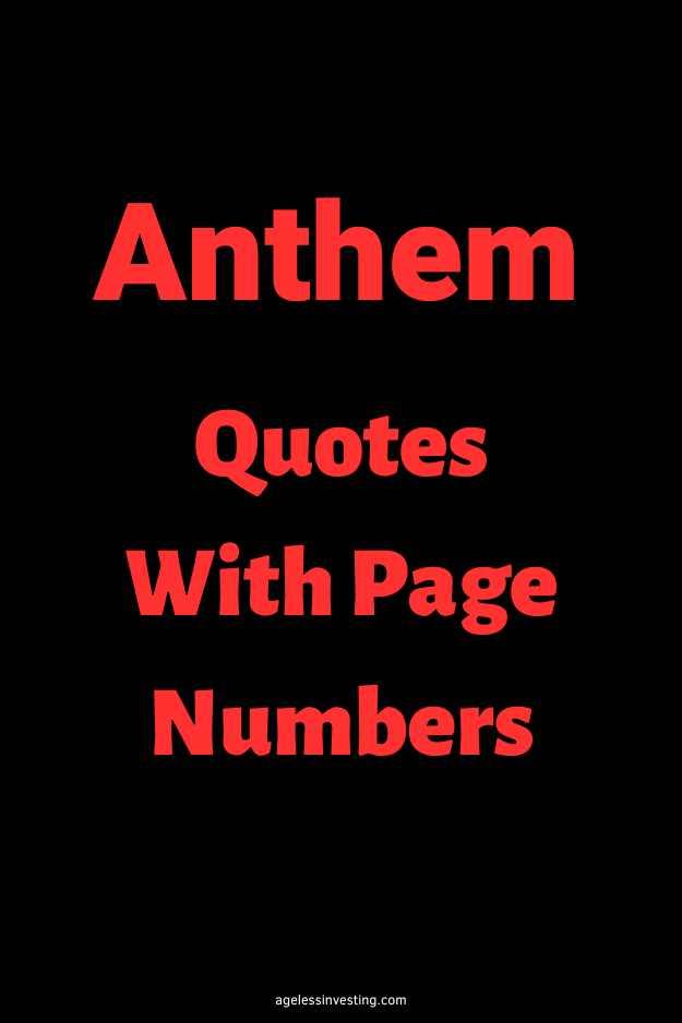 A black background with the text overlay in red letters: "Anthem Quotes With Page Numbers"