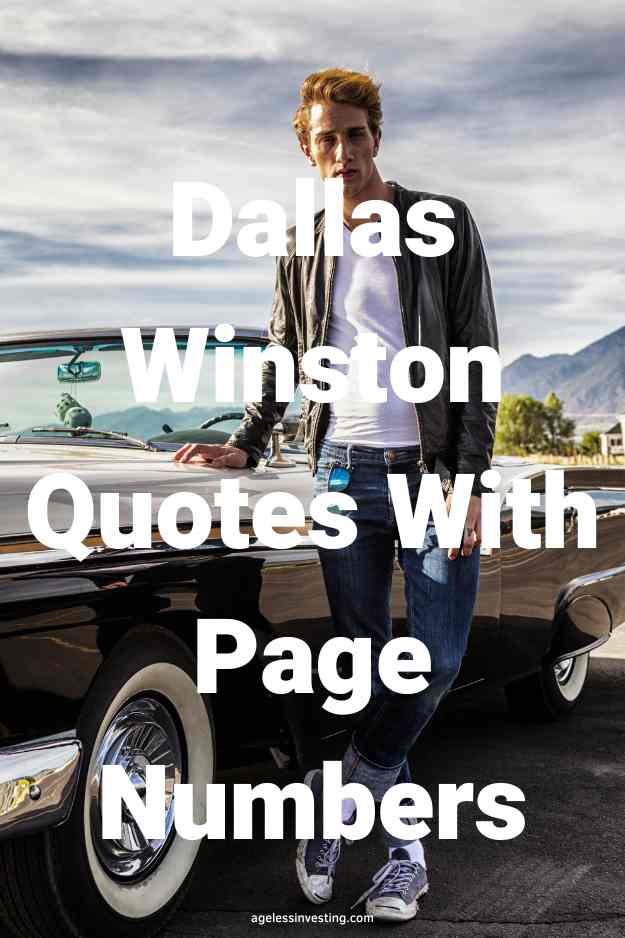 A picture of a blonde Greaser leaning on a black convertible, with the text overlay:"Dallas Winston Quotes With Page Numbers"