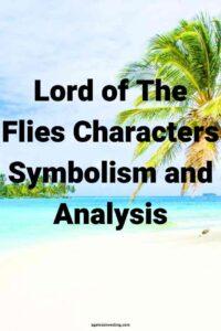 A picture of a beach on a small island with a palm tree, with the text overlay:"Lord of The Flies Characters Symbolism and Analysis"