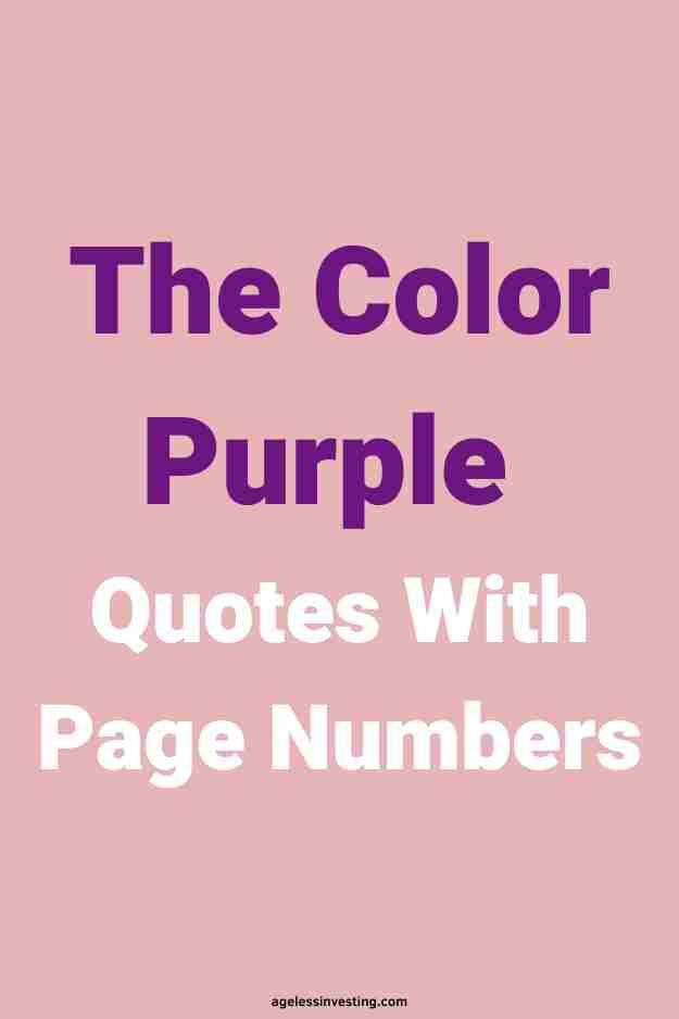 A light pinkish/orange background with the text overlay in purple and white letters:"The Color Purple Quotes With Page Numbers"