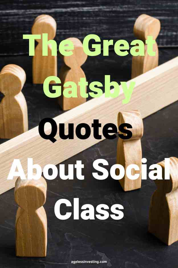 A picture of wooden blocks shaped like people separated into two groups dividing by a wooden block, with the text overlay: "The Great Gatsby Quotes About Social Class"