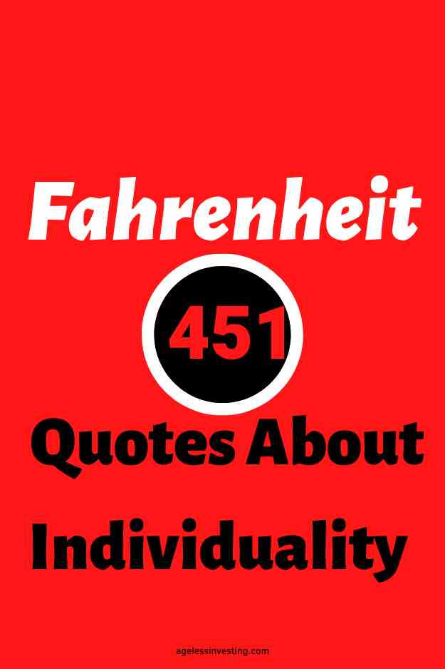 A red background, with the text overlay: "Fahrenheit 451 Quotes About Individuality" "451" is in a black circle with a white outline"