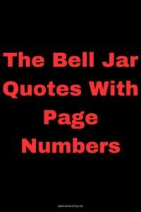 A black background, with the text overlay in red letters: "The Bell Jar Quotes With Page Numbers"