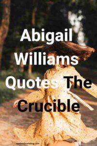 A picture of a young woman in a yellow dress dancing in the woods, with the text overlay: "Abigail Williams Quotes The Crucible"