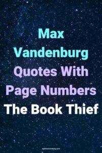 A picture of stars against a dark blue night sky, with the text overlay: "Max Vandenburg Quotes With Page Numbers The Book Thief"