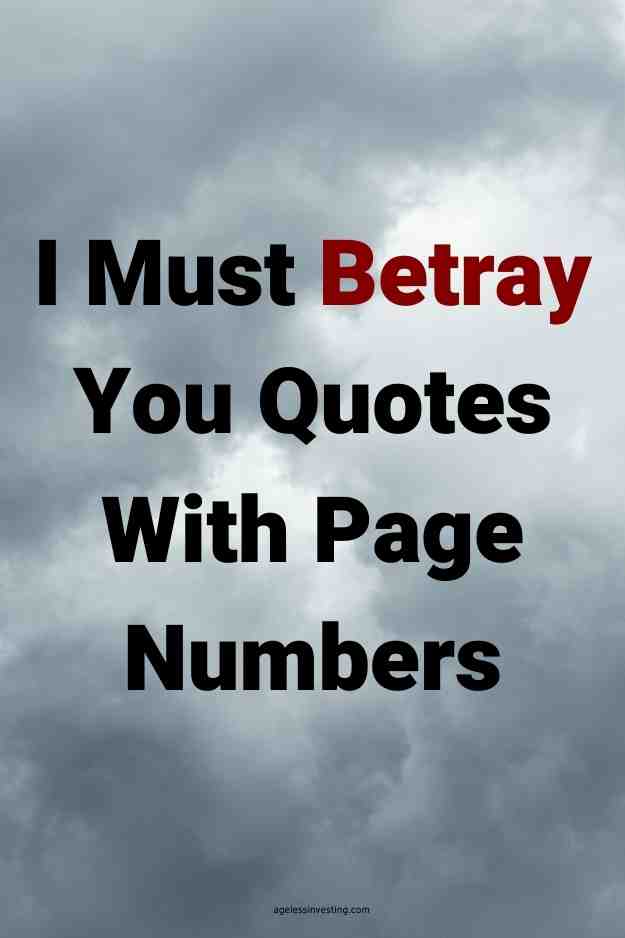 An image of gray clouds with the text overlay: "I Must Betray You Quotes With Page Numbers"