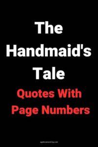 A black background, with the text overlay: "The Handmaid's Tale Quotes With Page Numbers"