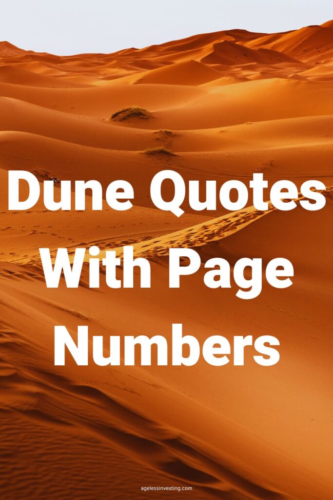 A picture of an orange sand Dune, with the text overlay:"Dune Quotes With Page Numbers"