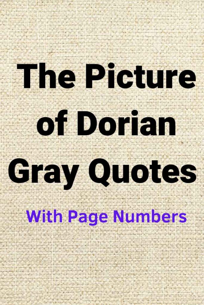 A picture of f a canvas, for painting with the text overlay: "The Picture of Dorian Gray Quotes With Page Numbers"