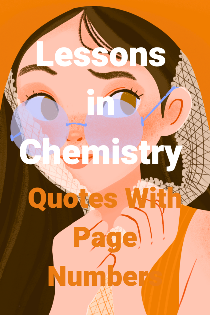 A cartoon image of a young woman with dark hair wearing sunglasses, with the text overlay: "Lessons in Chemistry Quotes With Page Numbers"