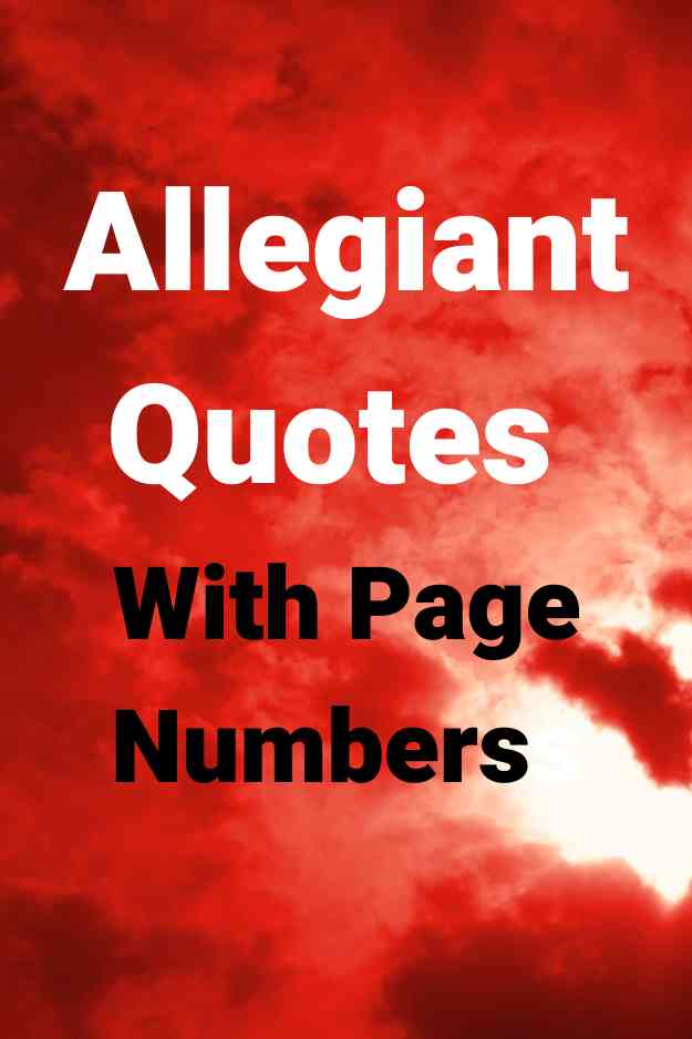 An image of a red sky, with the text overlay: "Allegiant Quotes With Page Numbers"