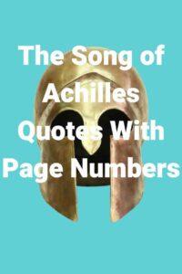 An image of a helmet from ancient Greece against a blue background, with the text overlay: The Song of Achilles Quotes With Page Numbers"